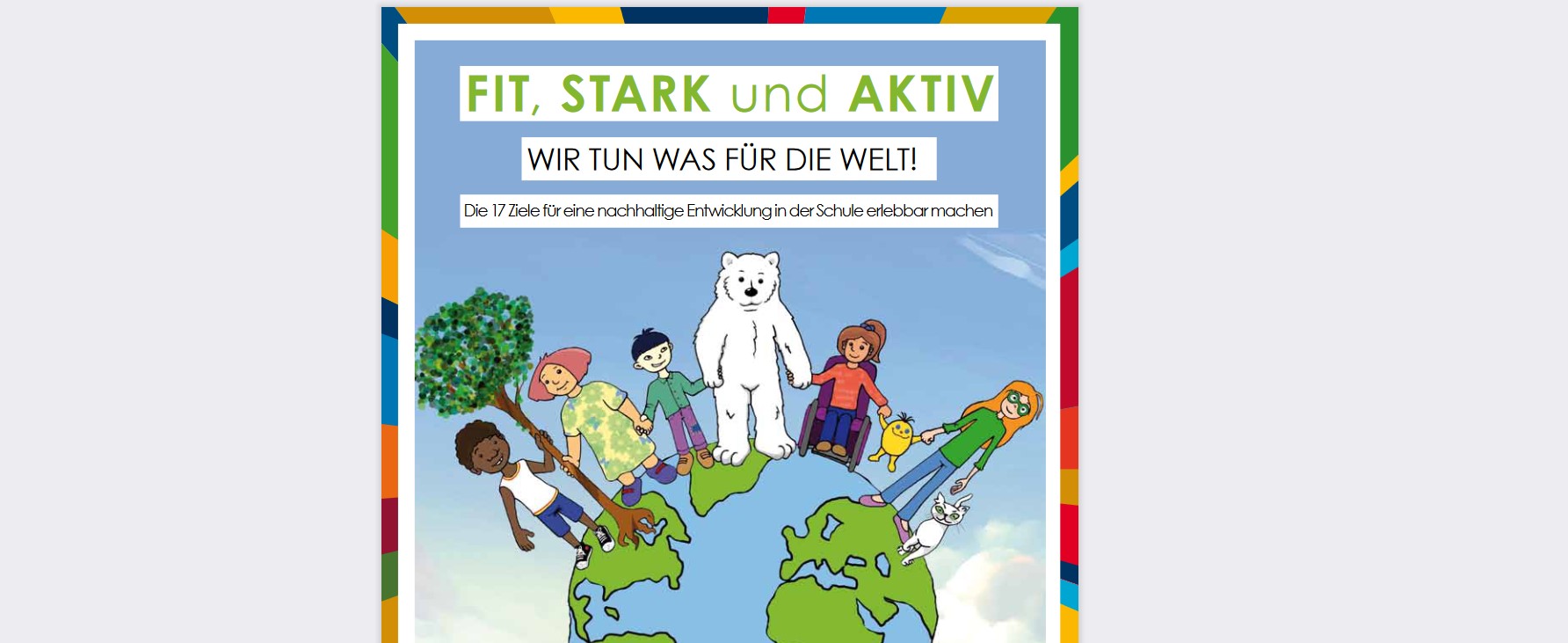 Fit, Stark und Aktiv - BNE-Material für GS und Jahrgang 5-6